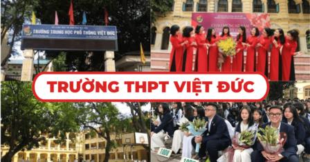 Thông tin địa chỉ Trường THPT Việt Đức, Hoàn Kiếm, Hà Nội